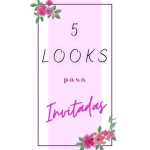 Te proponemos los mejores look de invitada